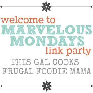 Link Party: Marvelous Mondays #29 with Features