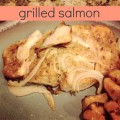 Grilled Salmon