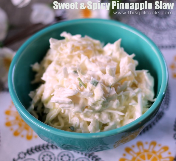 Sweet & Spicy Pineapple Slaw from www.thisgalcooks.com #coleslaw #spicy #pineapple 2wm