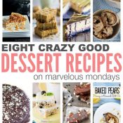 Marvelous Mondays 100 + Dessert Recipes