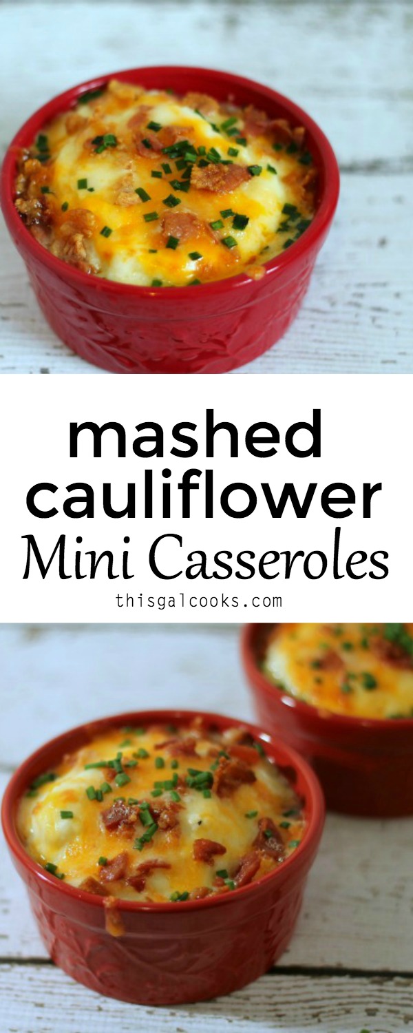 Low carb alternative to mashed potatoes - Low Carb Mashed Cauliflower Mini Casseroles