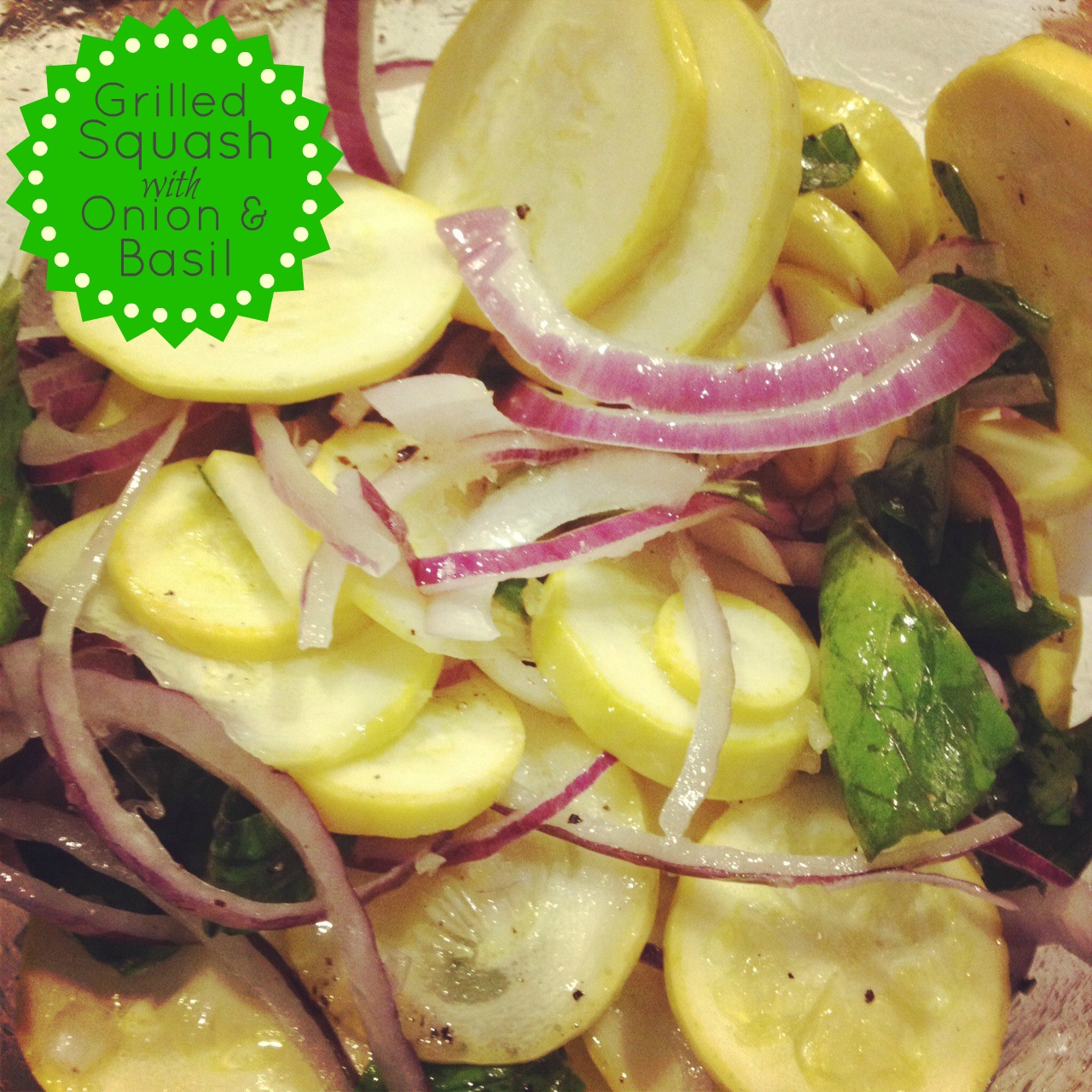 Grilled Squash with Basil and Onion