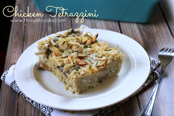 Chicken Tetrazzini from www.thisgalcooks.com #pasta #chicken #mushrooms wm3