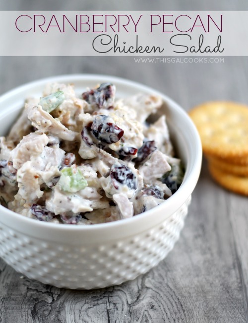 Cranberry Pecan Chicken Salad from www.thisgalcooks.com #chickensalad #pecans #cranberries 3wm