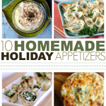 Ten Homemade Holiday Appetizers