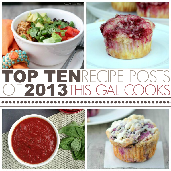 Top Ten of 2013 - This Gal Cooks       