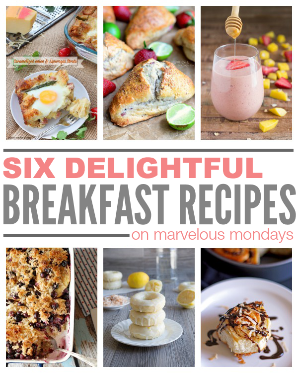 Marvelous Mondays 96 with Breakfast Recipes on This Gal Cooks