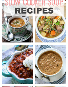 25 Favorite Slow Cooker Soup Recipes on This Gal Cooks
