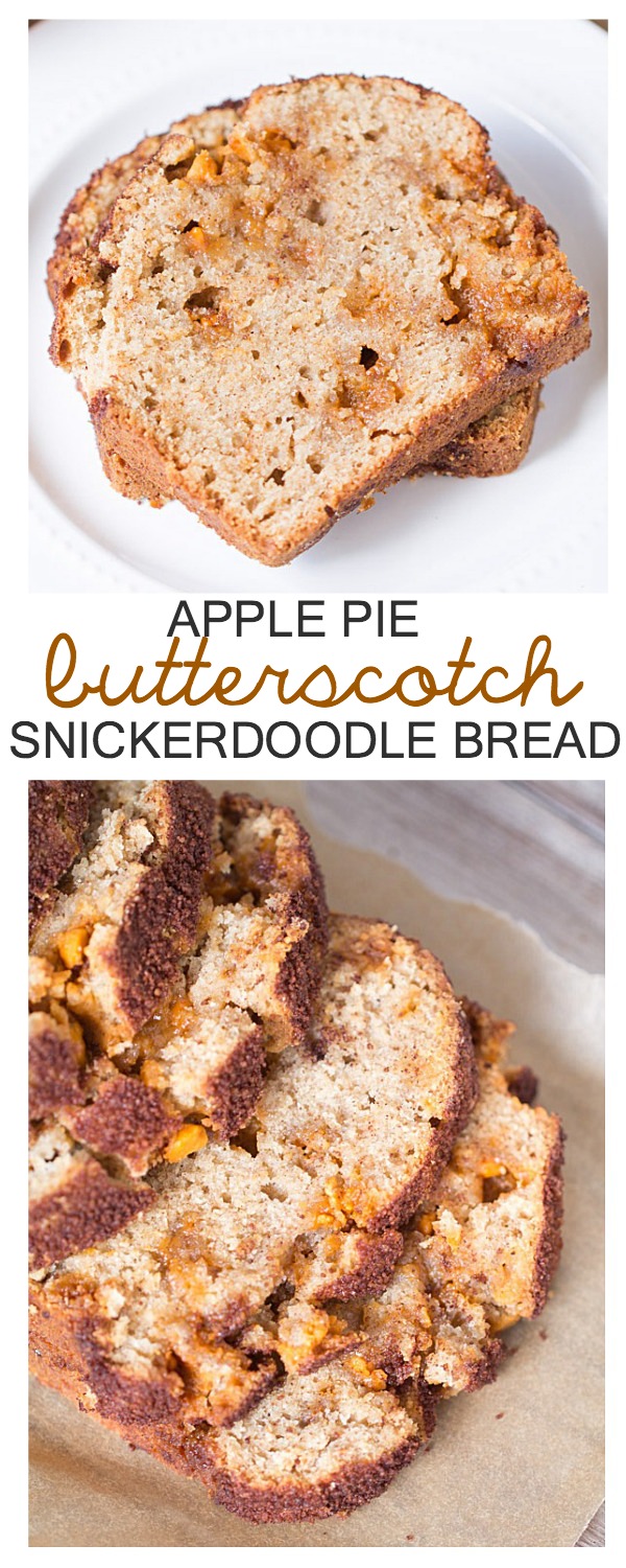 Apple Pie Butterscotch Snickerdoodle Bread | This Gal Cooks