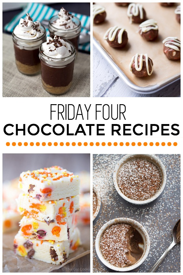 Friday Four 10: Chocolate Recipes | This Gal Cooks