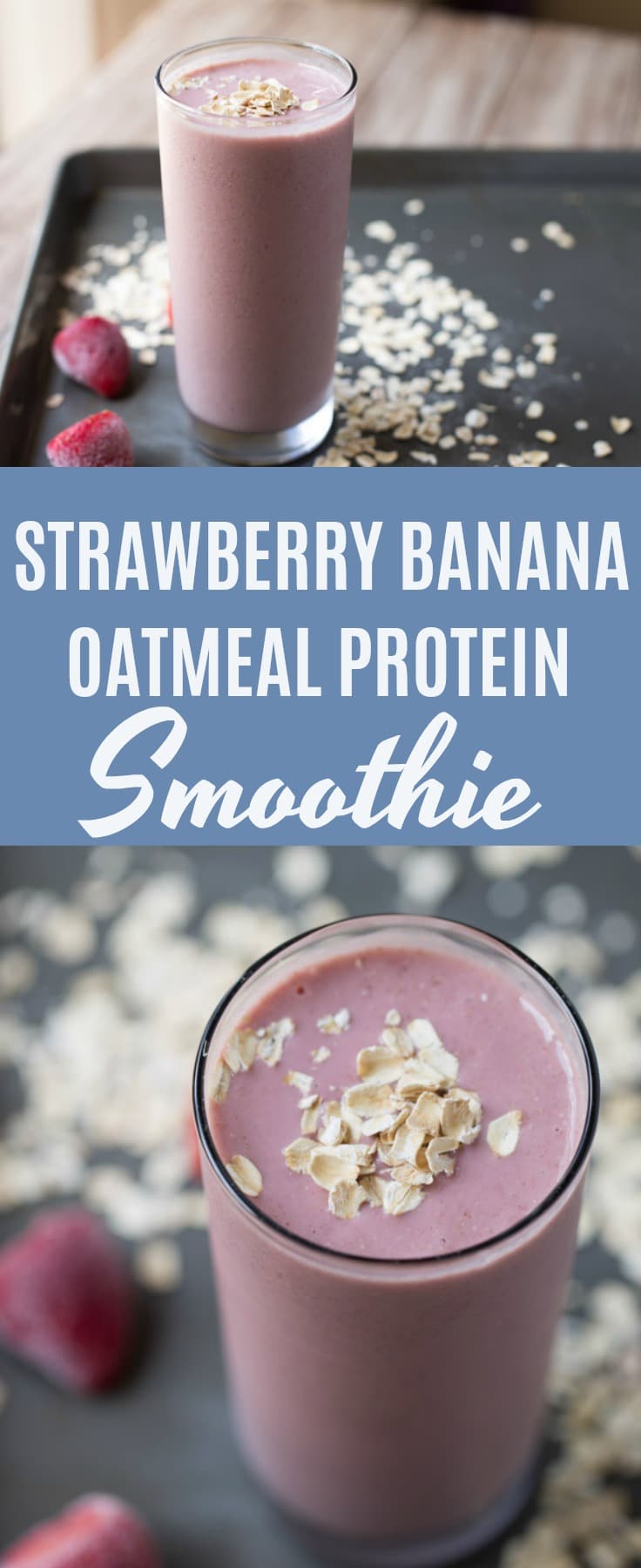 This Strawberry Banana Oatmeal Protein is super thick, creamy and will keep you full until lunchtime. Use gluten free oats to keep it gluten free! #smoothie #plantbased #breakfast #vegetarian #realfood #glutenfree