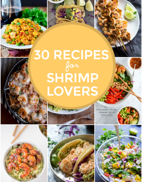30 Delicious Recipes for Shrimp Lovers | This Gal Cooks