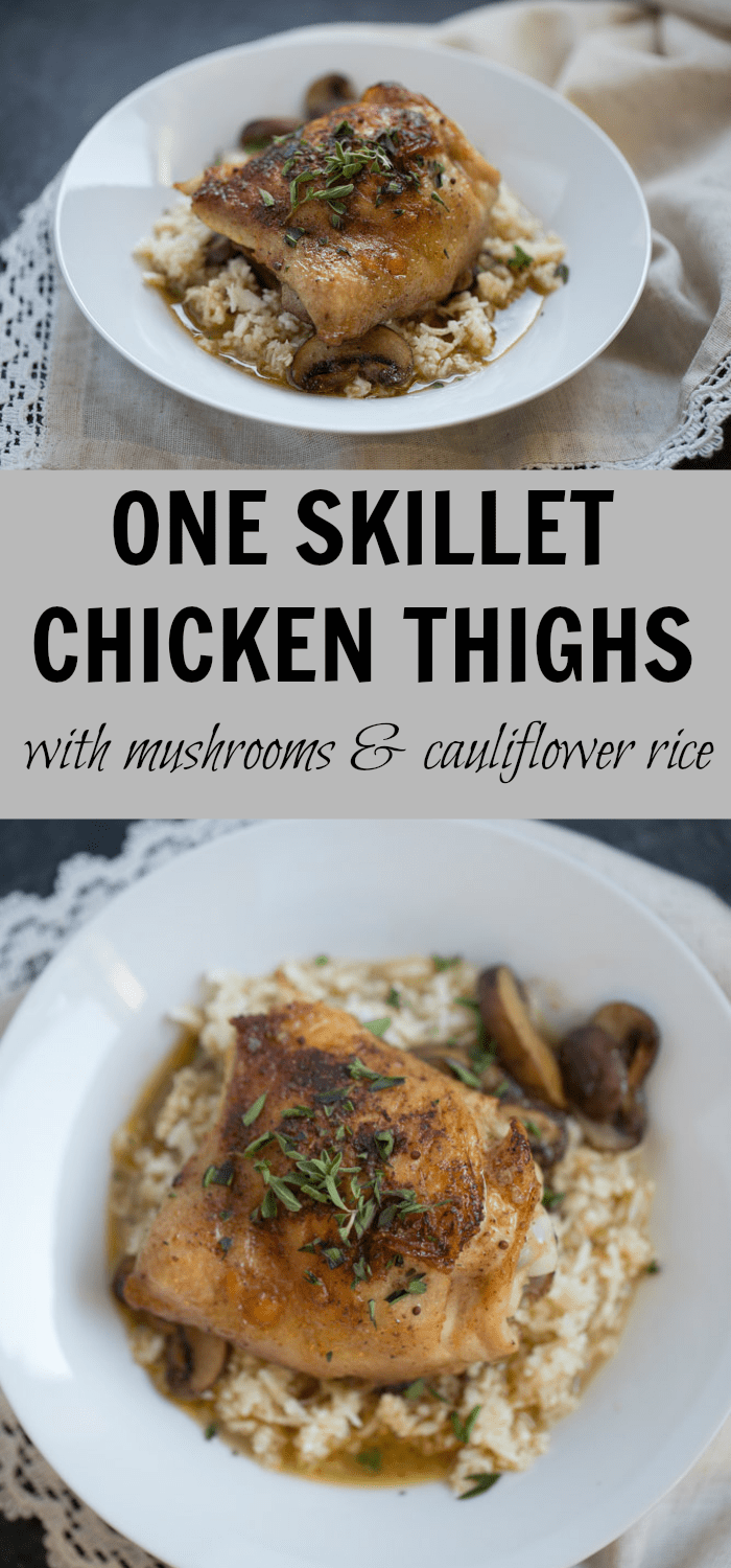 One Skillet Chicken Thighs and Mushrooms with Cauliflower Rice is an easy one skillet dinner recipe that’s ready to eat in under an hour. It’s low carb and gluten free and is made with real ingredients.