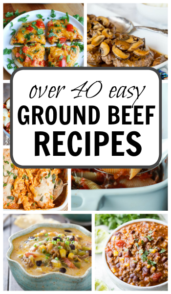 Easy Ground Beef Recipes (over 40!) - This Gal Cooks