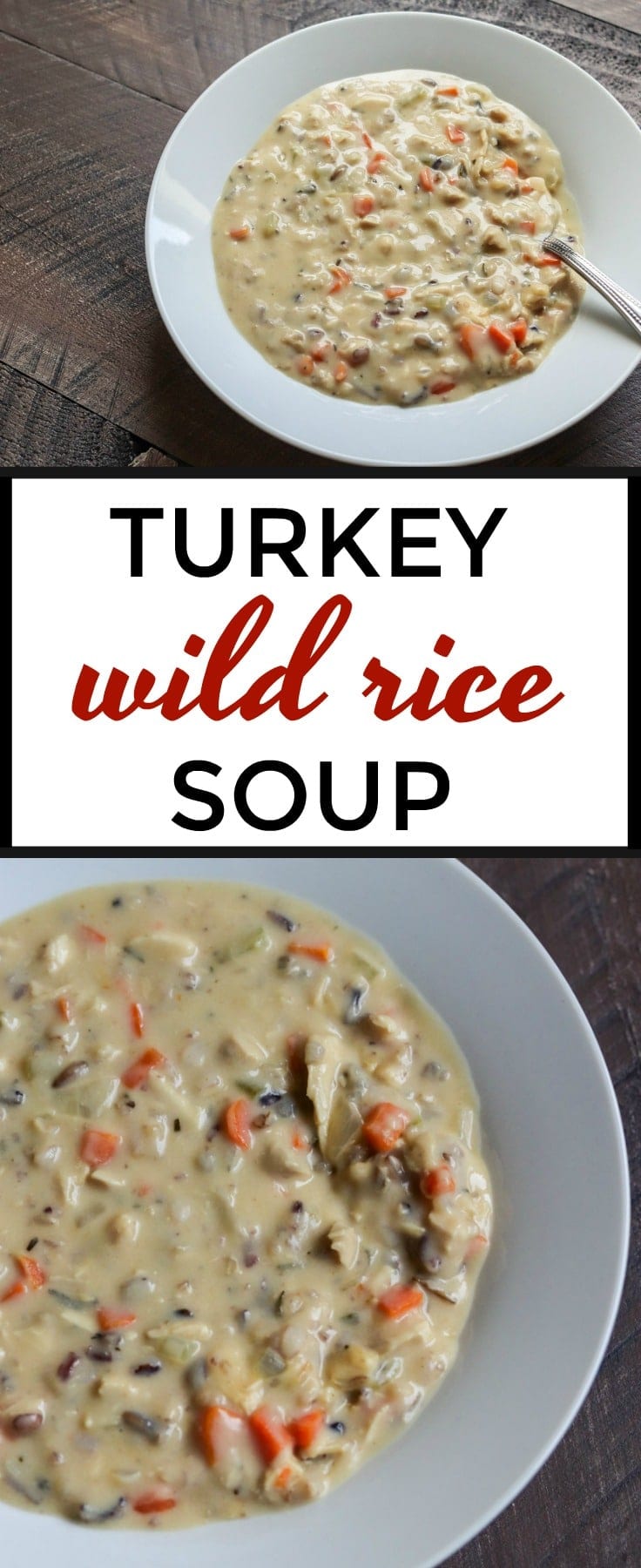 Turkey Wild Rice Soup is a thick and hearty soup that's perfect for a chilly day. Use up leftover turkey, herbs and veggies from your holiday dinner to make this delicious soup!