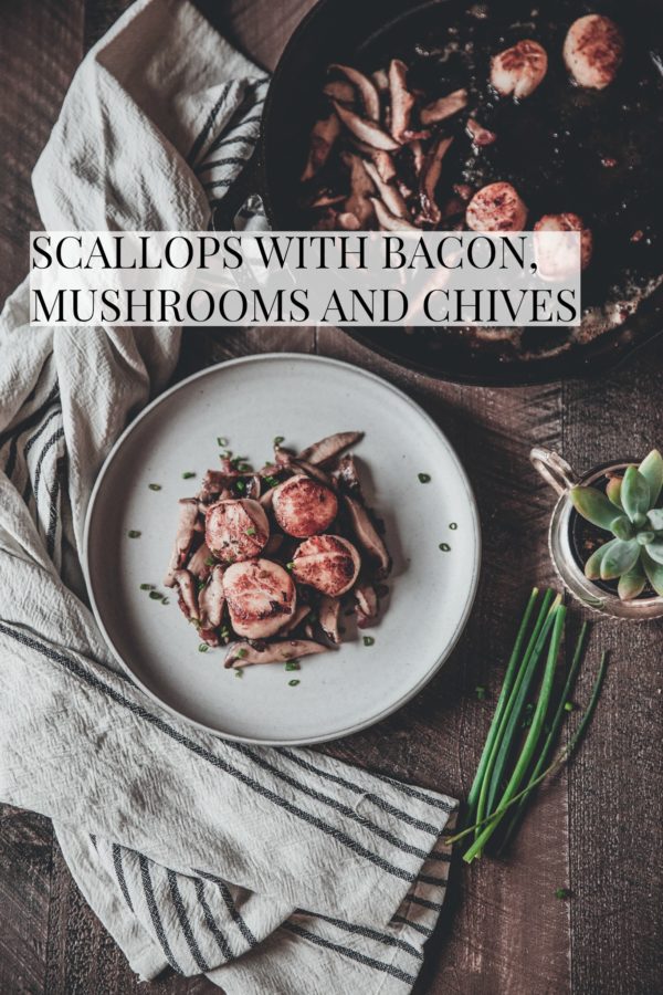 Scallops with Bacon, Mushrooms and Chives