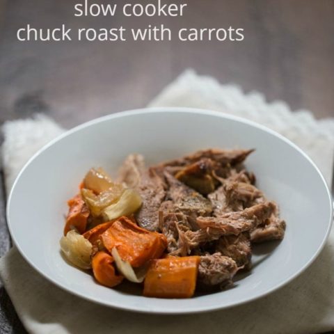 Easy Slow Cooker Chuck Roast with Carrots