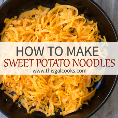 How to Make Sweet Potato Noodles